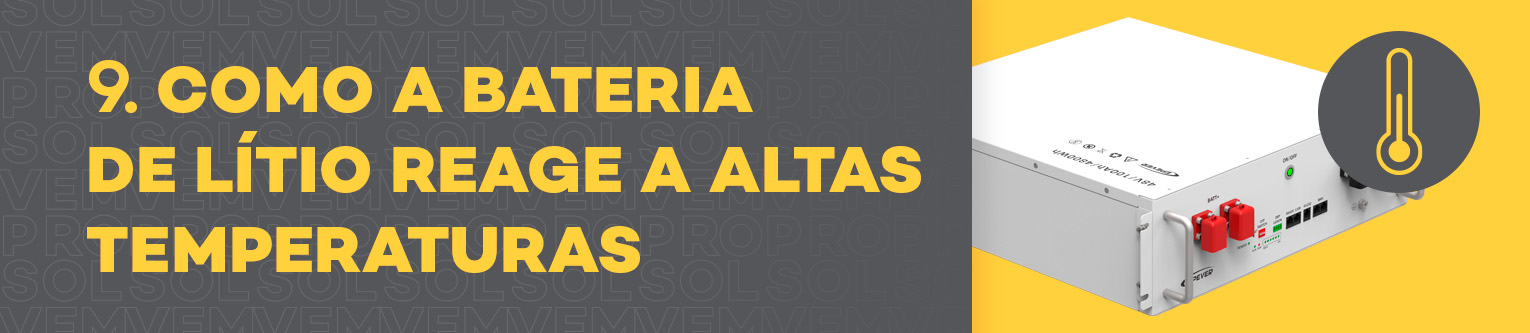 Como a Bateria de Lítio reage a altas temperaturas